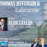 UVA’s Two-Time Pulitzer Winner Prof. Alan Taylor on Thomas Jefferson & Education