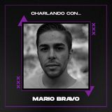 Charlando con... MARIO BRAVO | Ep 5 | Manager de Castion y CEO de Canarias Music Conference