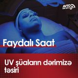 UV şüaların dərimizə təsiri