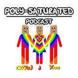 Episode 52 - Sh-Stuff People Say to Poly People