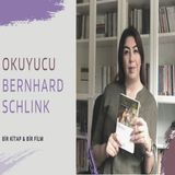 Okuyucu - Bernhard Schlink  "Bir Kitap  Bir Film"