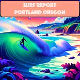 Long Beach Washington and Portland, OR Surf Report for 06-18-2024