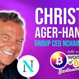 71. Christen Ager-Hanssen - Group CEO of Nchain - conversation #71 with the Women of BSV