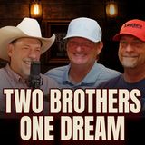 Two Brothers, One Dream | Red Dirt Comedy Show with William Lee Martin | Guest Todd & Steve Stewart