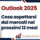 Outlook 2025: previsioni e strategie per investire nel 2025!
