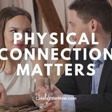 3394 Physical Connection Matters