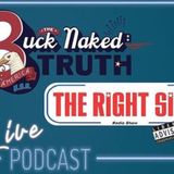 E65 The Buck Naked Right Side Part 4 -The Dawg House Roundtable