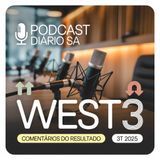Westwing (WEST3) – Comentários do 3T25