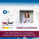 Dra. Águeda Martínez, investigadora principal en el grupo Oncología Molecular.