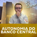 Autonomia do Banco Central