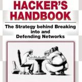The Hacker's Handbook: The Strategy Behind Breaking Into and Defending Networks