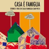 Caterina Schiavon "Casa è famiglia"