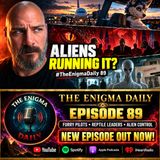 Furry Pilots, Reptile Leaders & Alien Control?