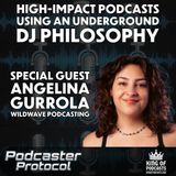 High-Impact Podcasts Using an Underground DJ Philosophy