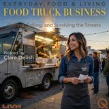 Food Truck Business - From Startup to Success with Clare Delish
