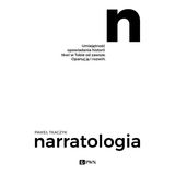 Czym „Narratologia” różni się od innych książek o storytellingu?