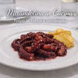 Polpo in cottura Sous Vide con patate croccanti