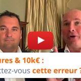 100 heures & 10k€ : commettez-vous cette erreur ?