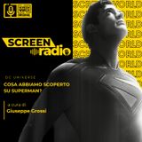 Cosa abbiamo scoperto sul prossimo Superman - ScreenRadio