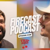 FireCast - PARTY STORIES - #148
