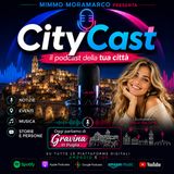 CityCast - Gravina in Puglia