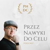 PNDC#14: wywiad z Piotrem Buckim - jak to jest z tym samorozwojem?