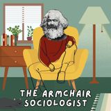 TRAILER - The Armchair Sociologist