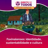Faxinalenses: identidade, sustentabilidade e cultura