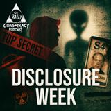 Disclosure Week: UFO Secrets, Trump Rumours & The Lazar Question (Omnibus Nov 25 to Nov 27)