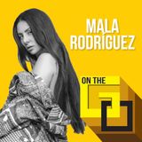 15. On The Go with Mala Rodriguez