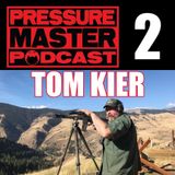 PMP 2: Tom Kier