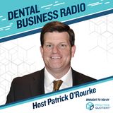Introduction to "Dental Business Radio," with Patrick O'Rourke