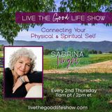 New Life and New Happiness & Health with special guest host Sabrina Wright