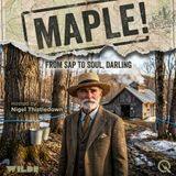 Maple - Real Syrup or Bust, You Twits