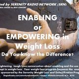 Enabling or Empowering in Weight Loss: Know the Difference, Michelle Edmonds