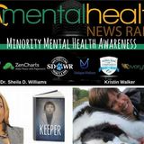 Minority Mental Health Awareness with Dr. Sheila D. Williams