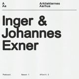 Afsnit 03: Inger og Johannes Exner
