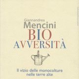 Giannandrea Mencini "Bio Avversità"