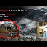 Missing 411   Was Mike Hearon Kidnapped in the Great Smokies