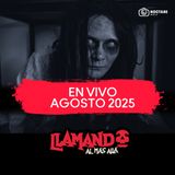 Llamando al Más Allá - Una bruja se quiso robar a mi hija - Agosto 2025
