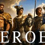 HEROES_ The Greatest Tales from Greek Mythology (All the Best Stories)