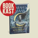 House of Sky and Breath Explained: Sarah J. Maas' Epic Sequel | Bookkast Review