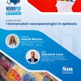 Stagione 2 episodio 8 - "I biomarcatori neuropsicologici in epilessia"
