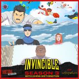 Invincible Season 3 w/ Chris Wethington of Softspoken