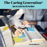 Caregiving: Creating the Life You Want