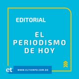 El periodismo de hoy