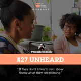 27. Unheard - When your supervisor or manager won't listen
