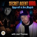 Joel Thomas | Secret Agent 666, Spycraft & Sex Magick, Rise and Fall of Aleister Crowley