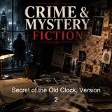 Secret of the Old Clock Version 2 - Mildred A Wirt Benson