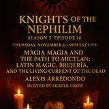 KOTN S5E10 - The Bones Remember: Alexis Arredondo and the Fire of Brujería